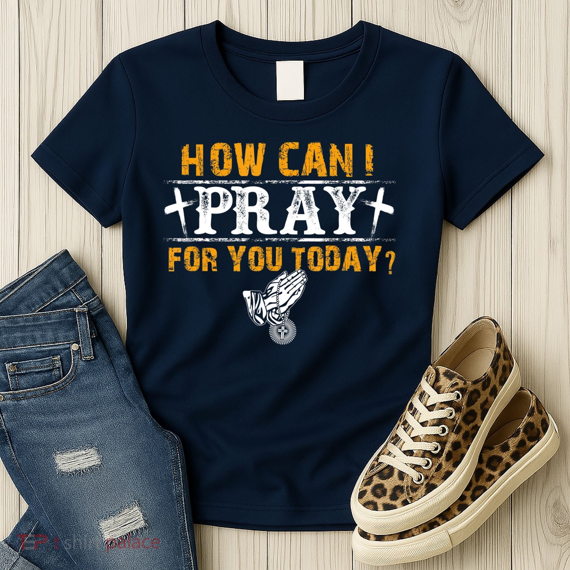 Christian Prayer For You Jesus Or Faith How Can I Pray Women's T-Shirt