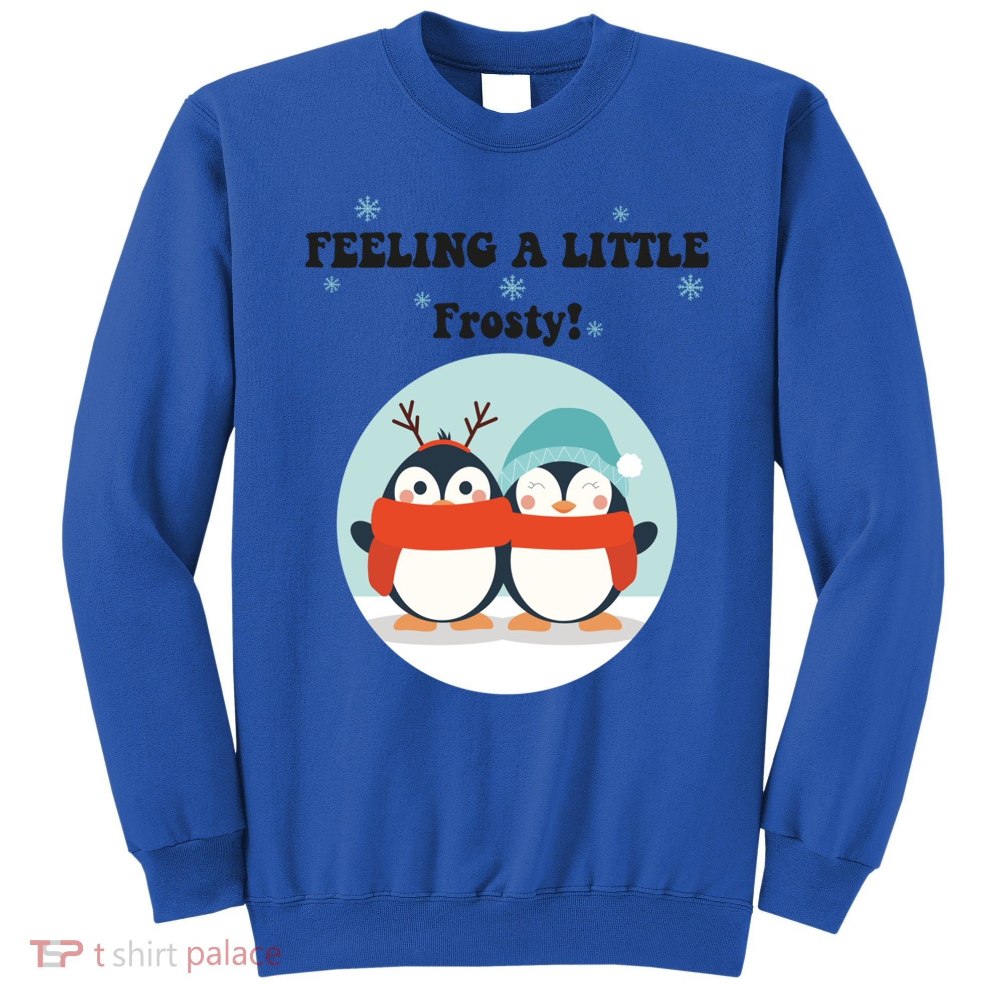 Christmas Penguin Frosty Funny Gift Sweatshirt