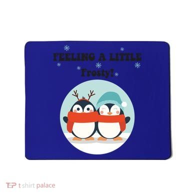 Christmas Penguin Frosty Funny Gift Mousepad