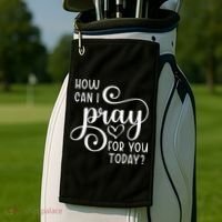 Christian Prayer For You Jesus Or Faith How Can I Pray Team Golf Towel thumb 2