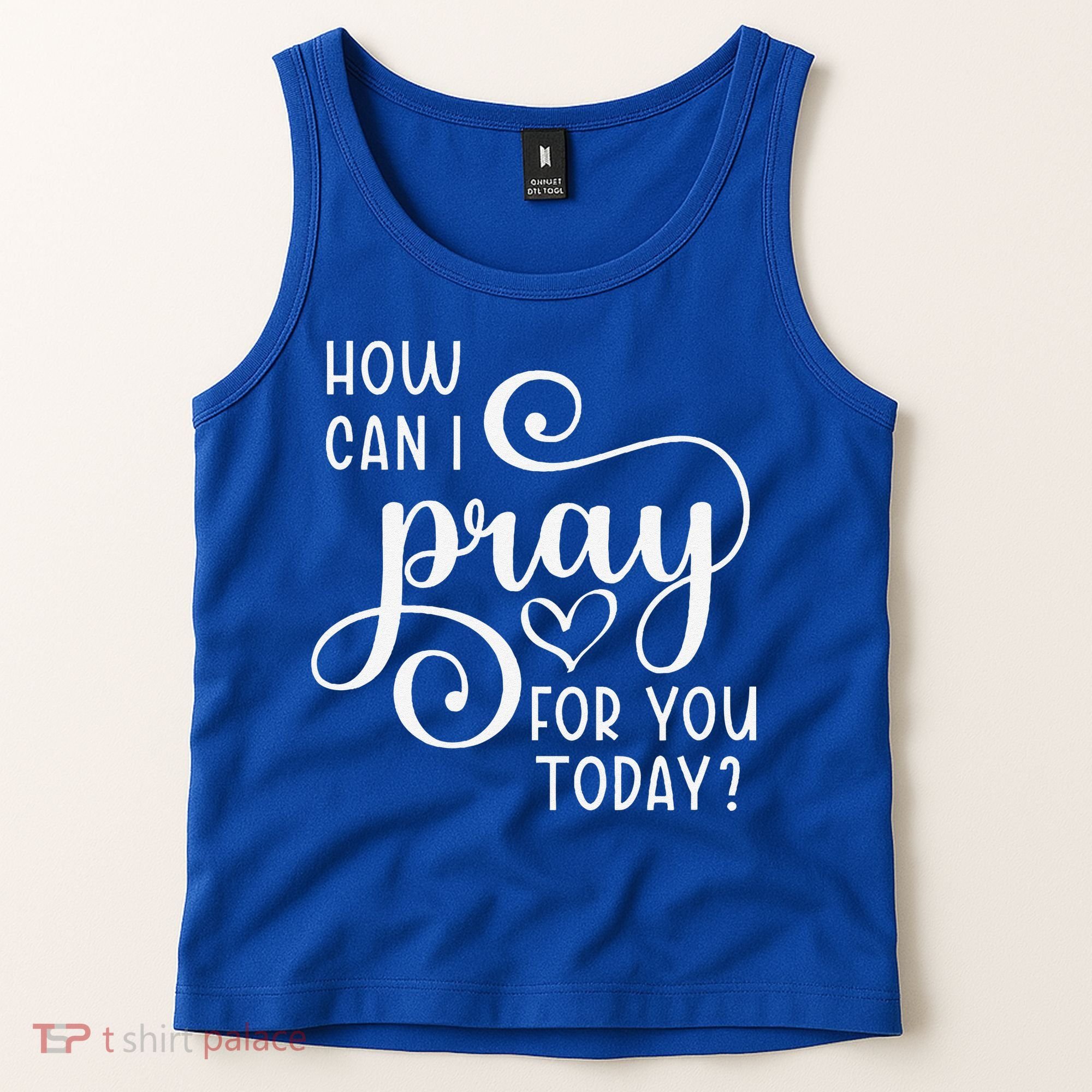 Christian Prayer For You Jesus Or Faith How Can I Pray Team Tank Top
