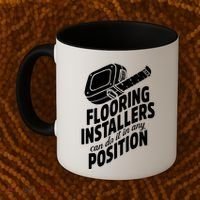 Contractor Position Floor Installation Coffee Mug thumb 2