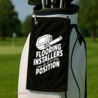Contractor Position Floor Installation Golf Towel thumb 2