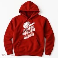Contractor Position Floor Installation Hoodie thumb 0