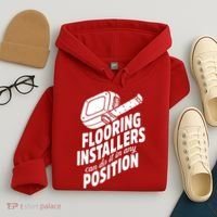 Contractor Position Floor Installation Hoodie thumb 4