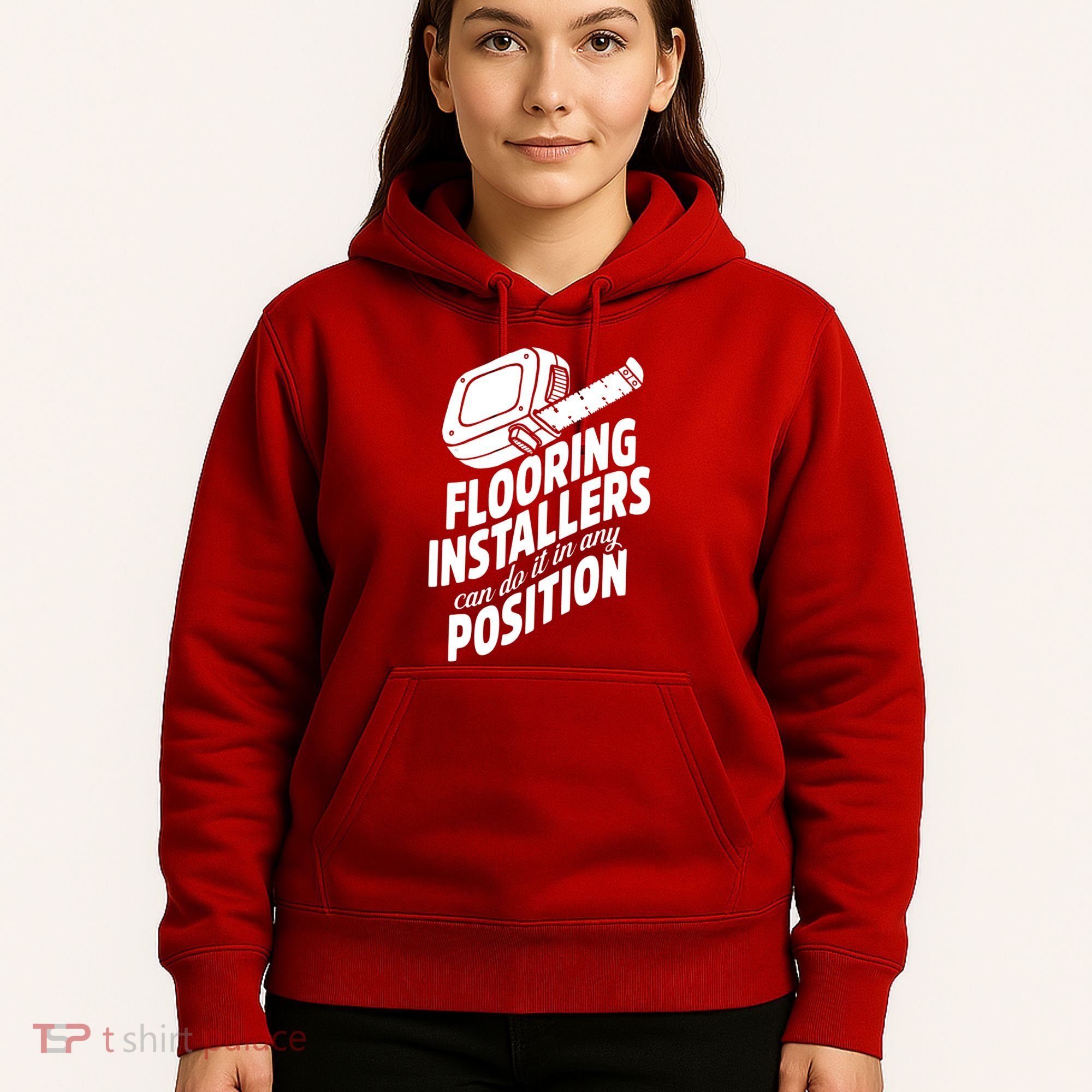 Contractor Position Floor Installation Hoodie