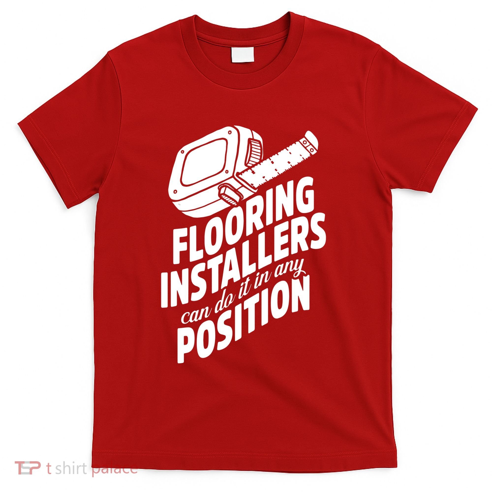 Contractor Position Floor Installation T-Shirt