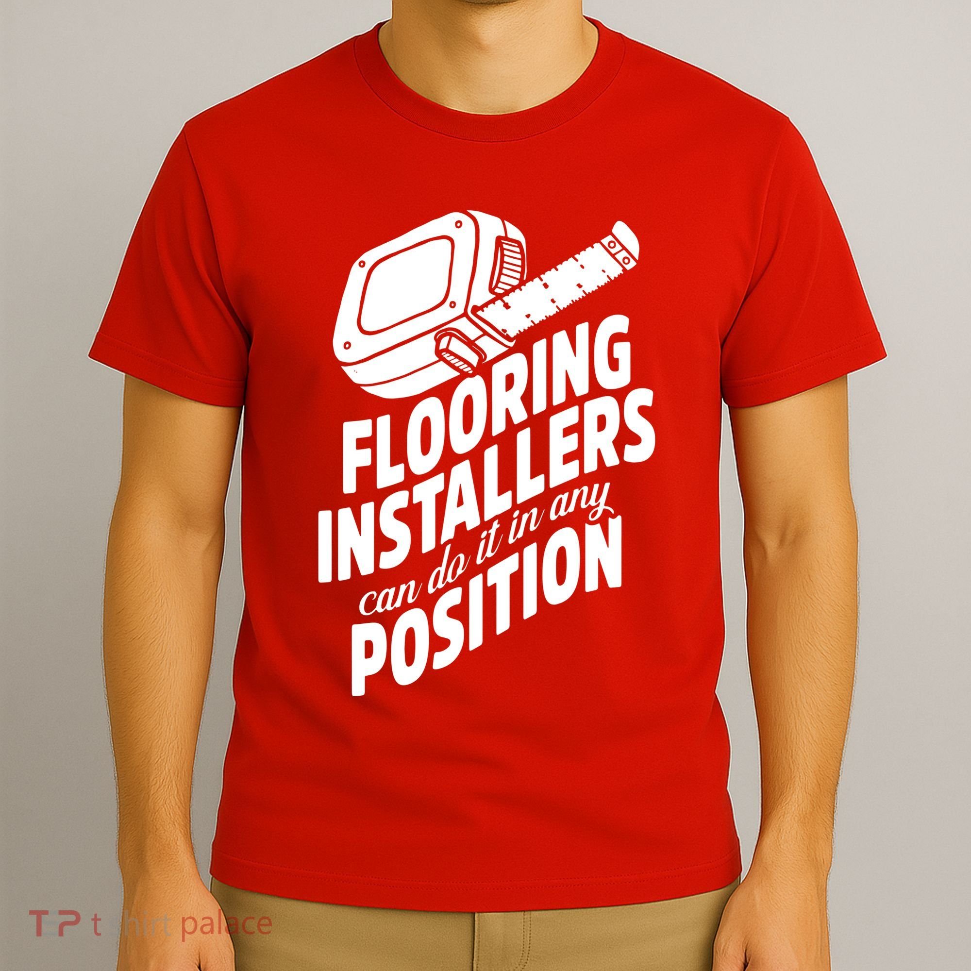 Contractor Position Floor Installation T-Shirt