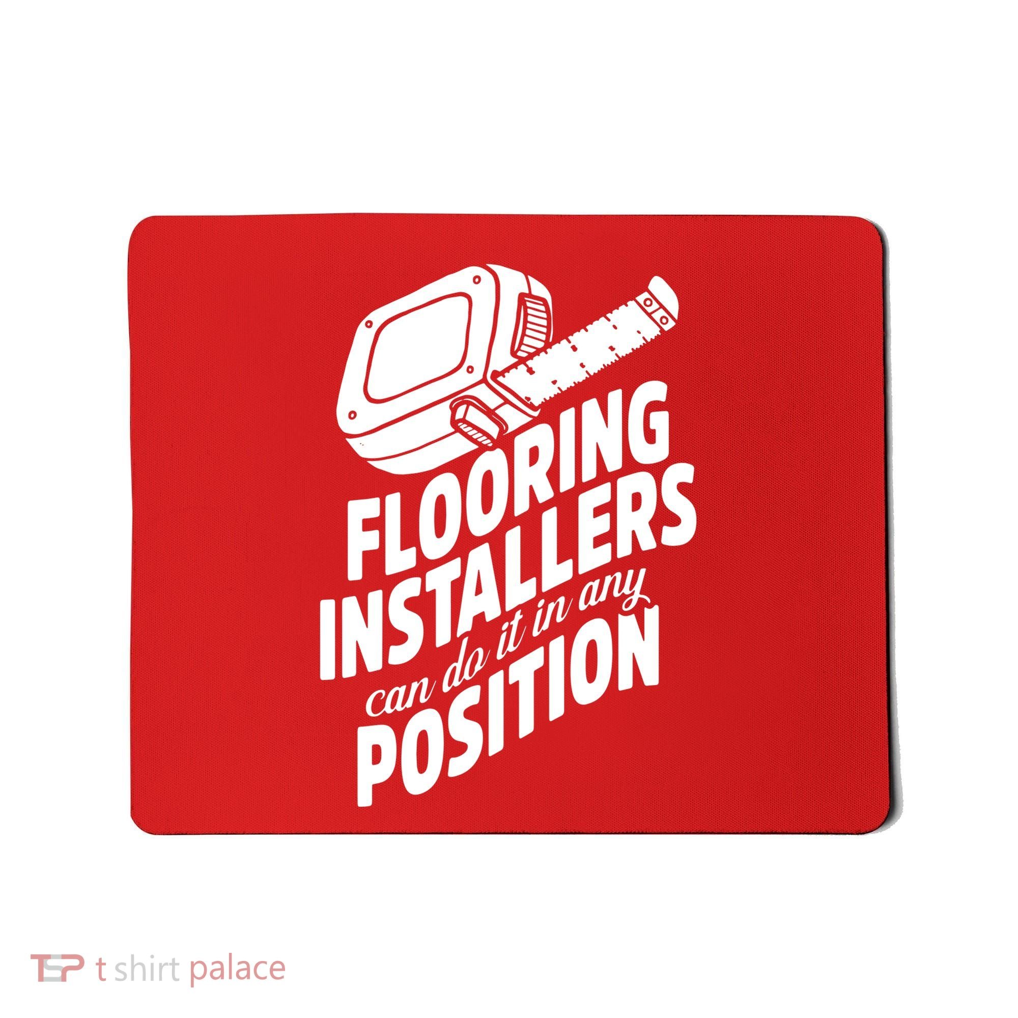 Contractor Position Floor Installation Mousepad