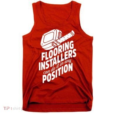 Contractor Position Floor Installation Tank Top