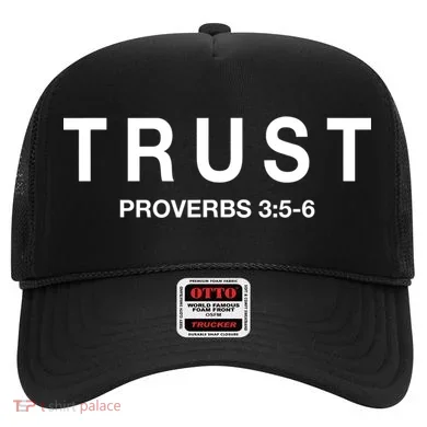 Cool Proverbs For Christians Proverbs 3:56 About Trust Hat