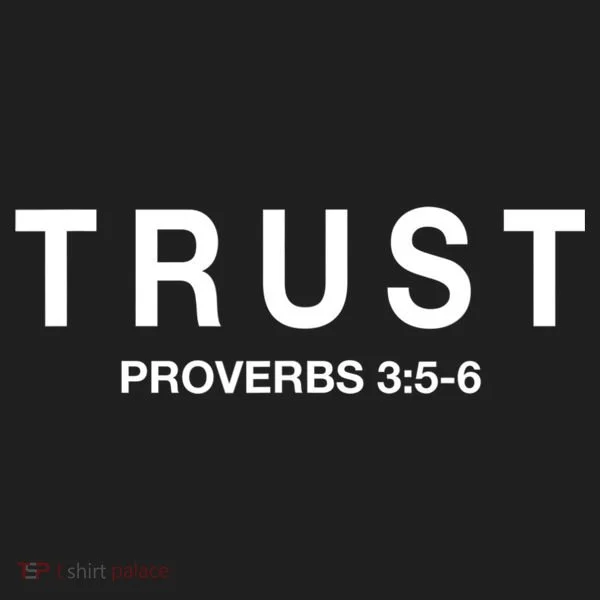 Cool Proverbs For Christians Proverbs 3:56 About Trust Hat
