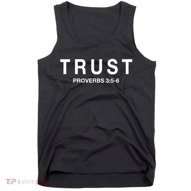 Cool Proverbs For Christians Proverbs 3:56 About Trust Tank Top