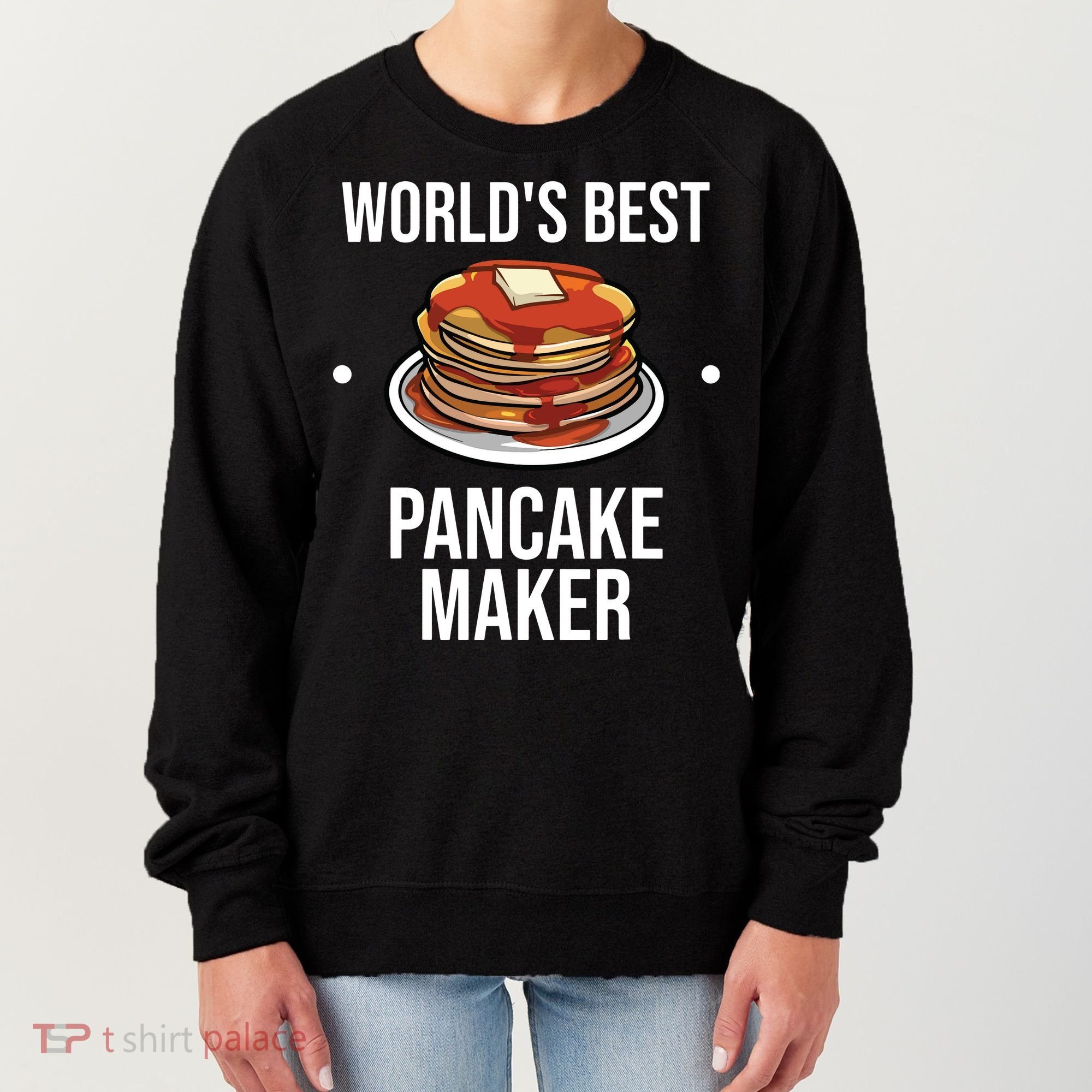 Cool Pancake For Men Women Pancake Maker Breakfast Food Cake Women's Sweatshirt
