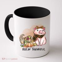 Cute Pig Feelin' Thankful's Gift For Thanksgiving Coffee Mug thumb 0