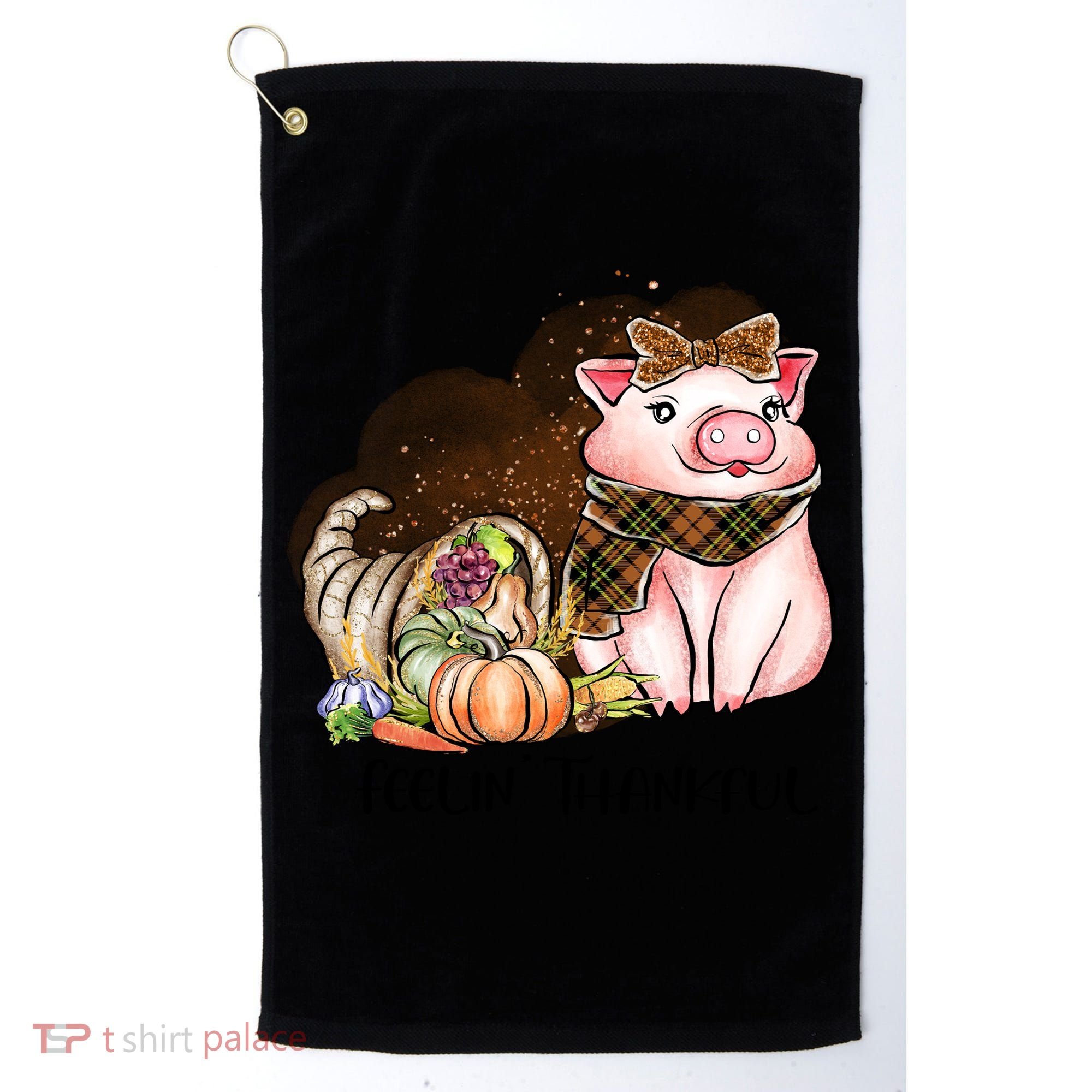 Cute Pig Feelin' Thankful's Gift For Thanksgiving Golf Towel