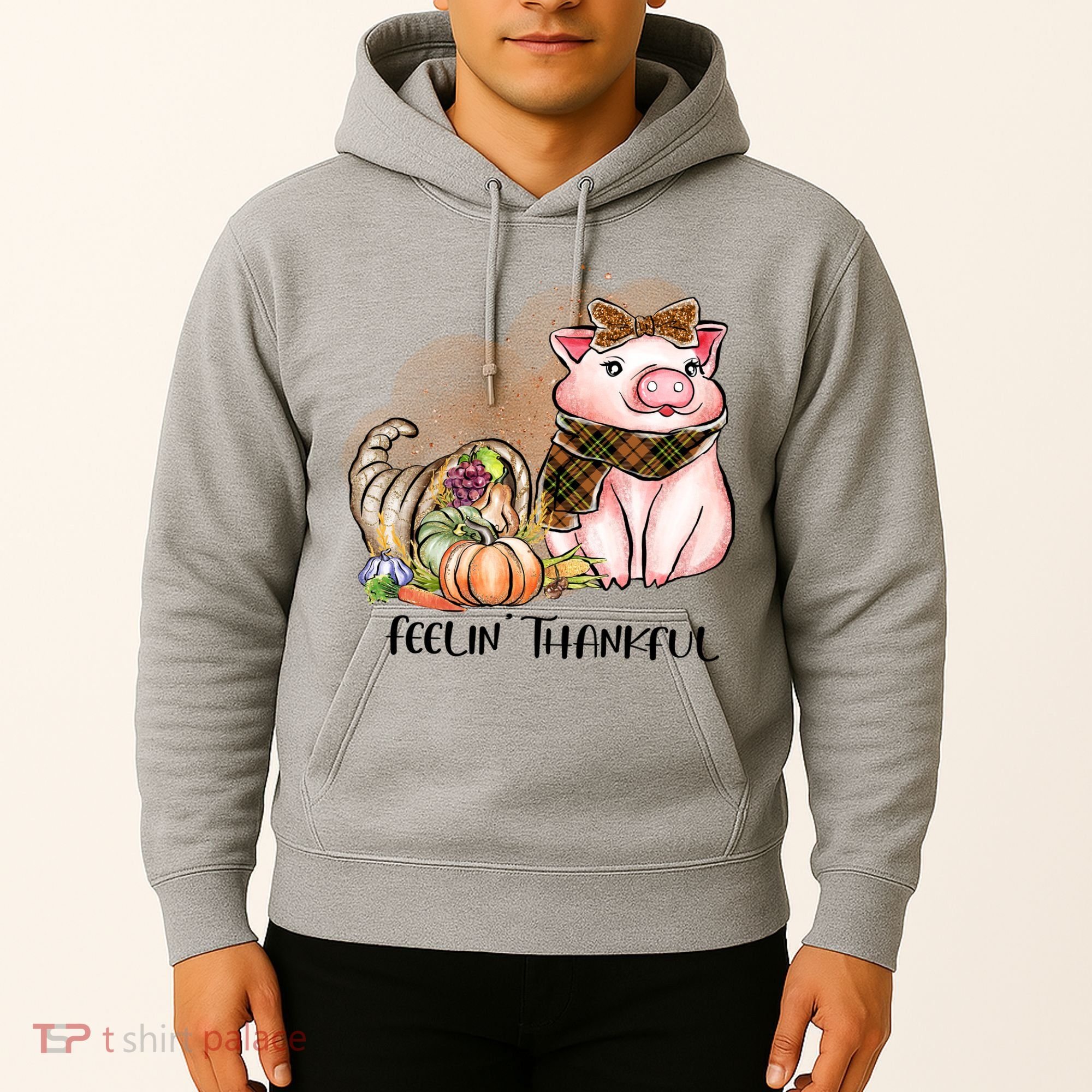 Cute Pig Feelin' Thankful's Gift For Thanksgiving Hoodie