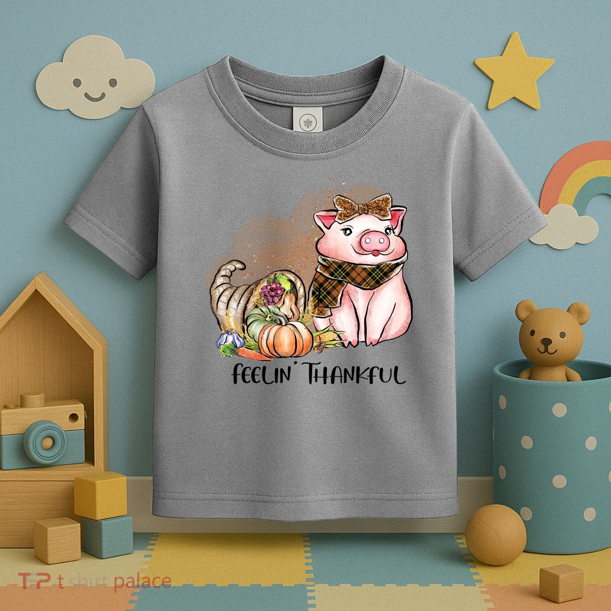 Cute Pig Feelin' Thankful's Gift For Thanksgiving Toddler T-Shirt