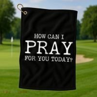 Christian Prayer For You Jesus or Faith How Can I Pray Golf Towel thumb 1