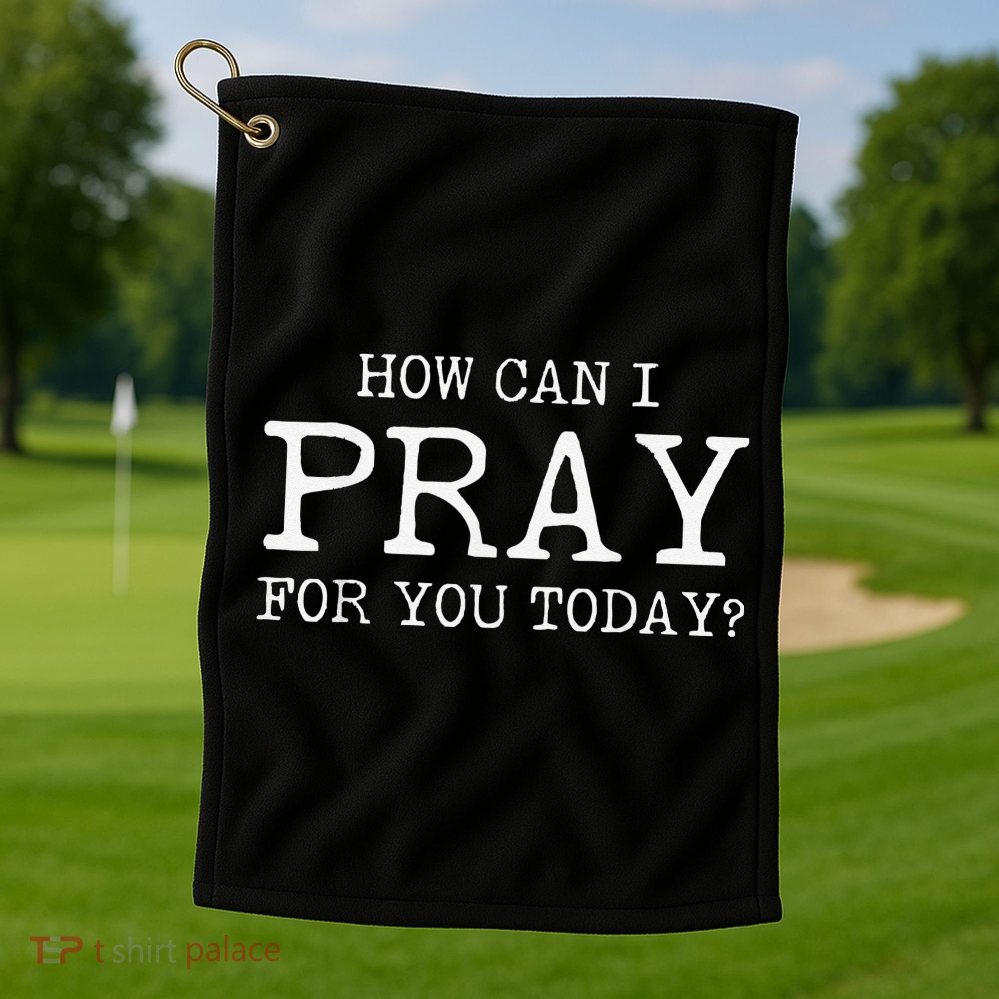 Christian Prayer For You Jesus or Faith How Can I Pray Golf Towel
