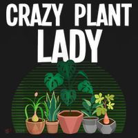 Cute Plant For Women Mom Crazy Plant Lady Gardening Plants Sweatshirt thumb 3