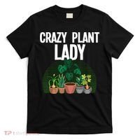 Cute Plant For Women Mom Crazy Plant Lady Gardening Plants T-Shirt thumb 0