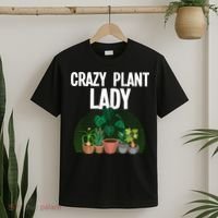 Cute Plant For Women Mom Crazy Plant Lady Gardening Plants T-Shirt thumb 2