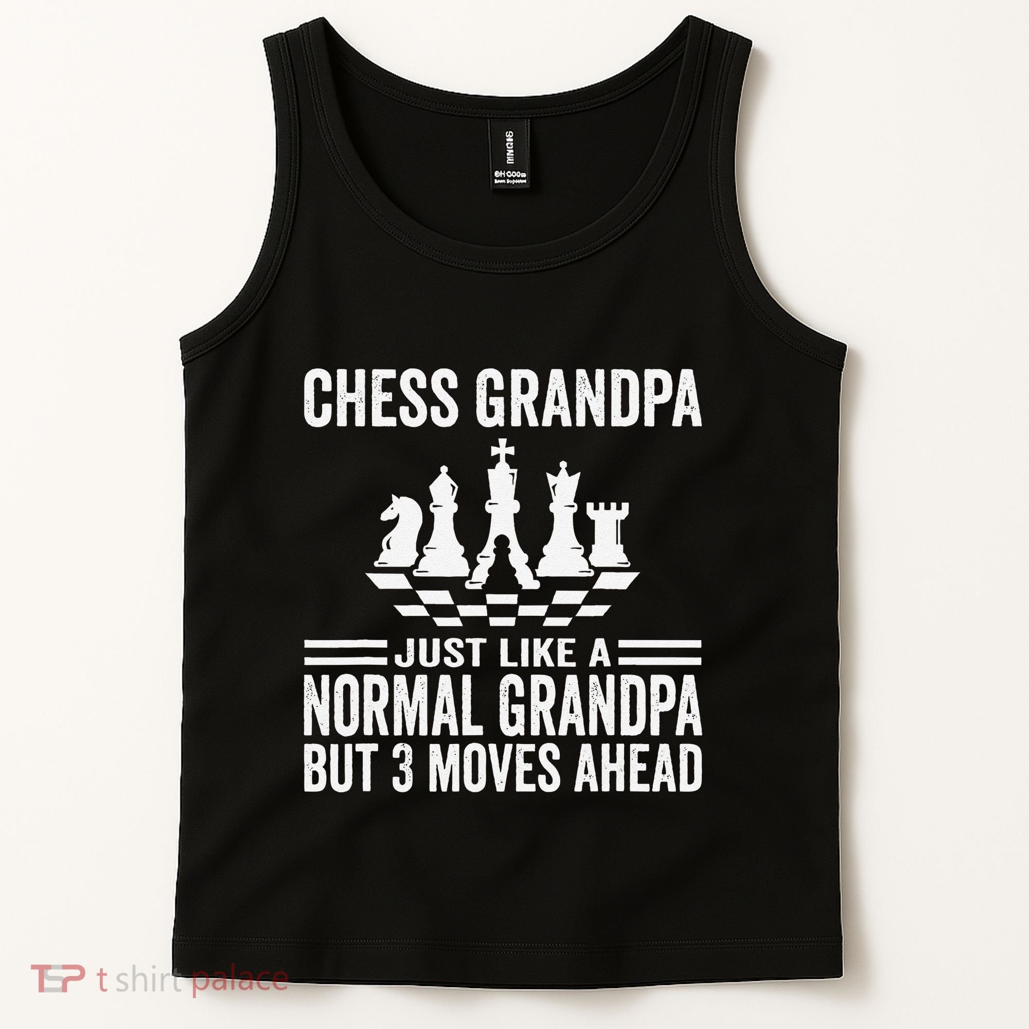 Chess Player Grandpa Saying For Chess Board Game Lover Fans Tank Top