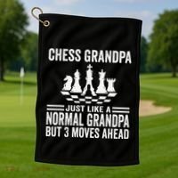 Chess Player Grandpa Saying For Chess Board Game Lover Fans Golf Towel thumb 1