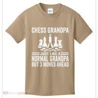 Chess Player Grandpa Saying For Chess Board Game Lover Fans Kids T-Shirt thumb 0