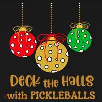 Christmas Pickleball Gift Deck The Halls With Pickleballs Gift Women's Hoodie thumb 2