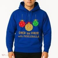Christmas Pickleball Gift Deck The Halls With Pickleballs Gift Hoodie thumb 2