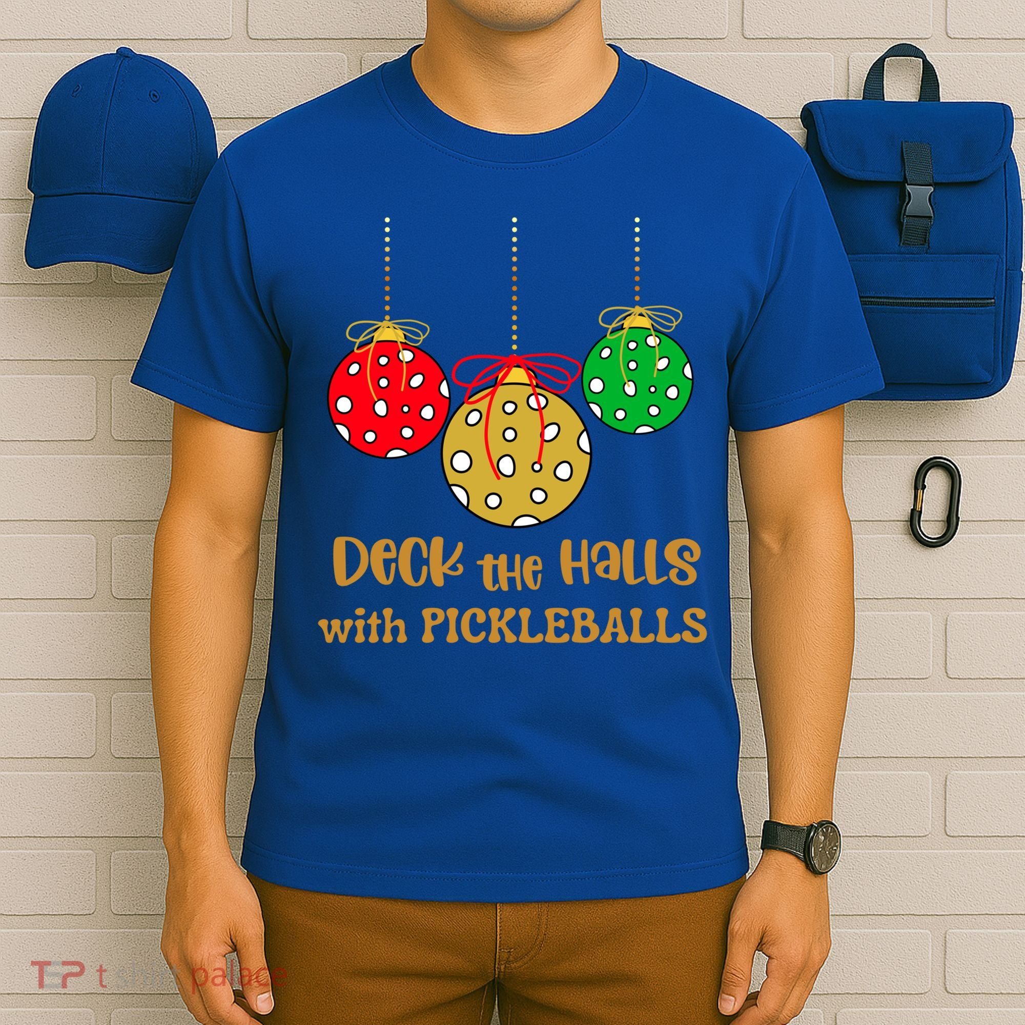 Christmas Pickleball Gift Deck The Halls With Pickleballs Gift T-Shirt