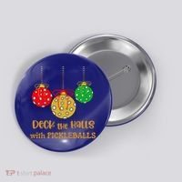 Christmas Pickleball Gift Deck The Halls With Pickleballs Gift Button thumb 0