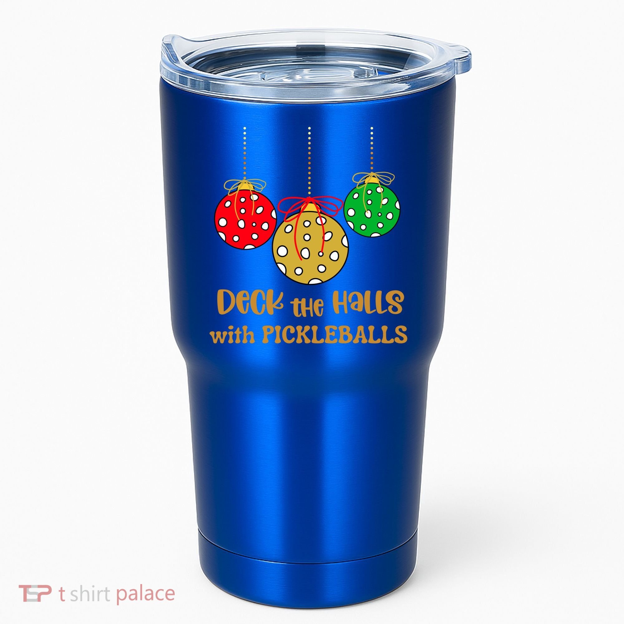 Christmas Pickleball Gift Deck The Halls With Pickleballs Gift Tumbler