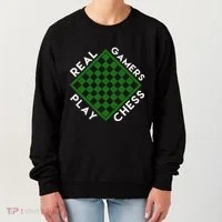 Chess Player Gift Real Gamers Play Chess Women's Sweatshirt thumb 0