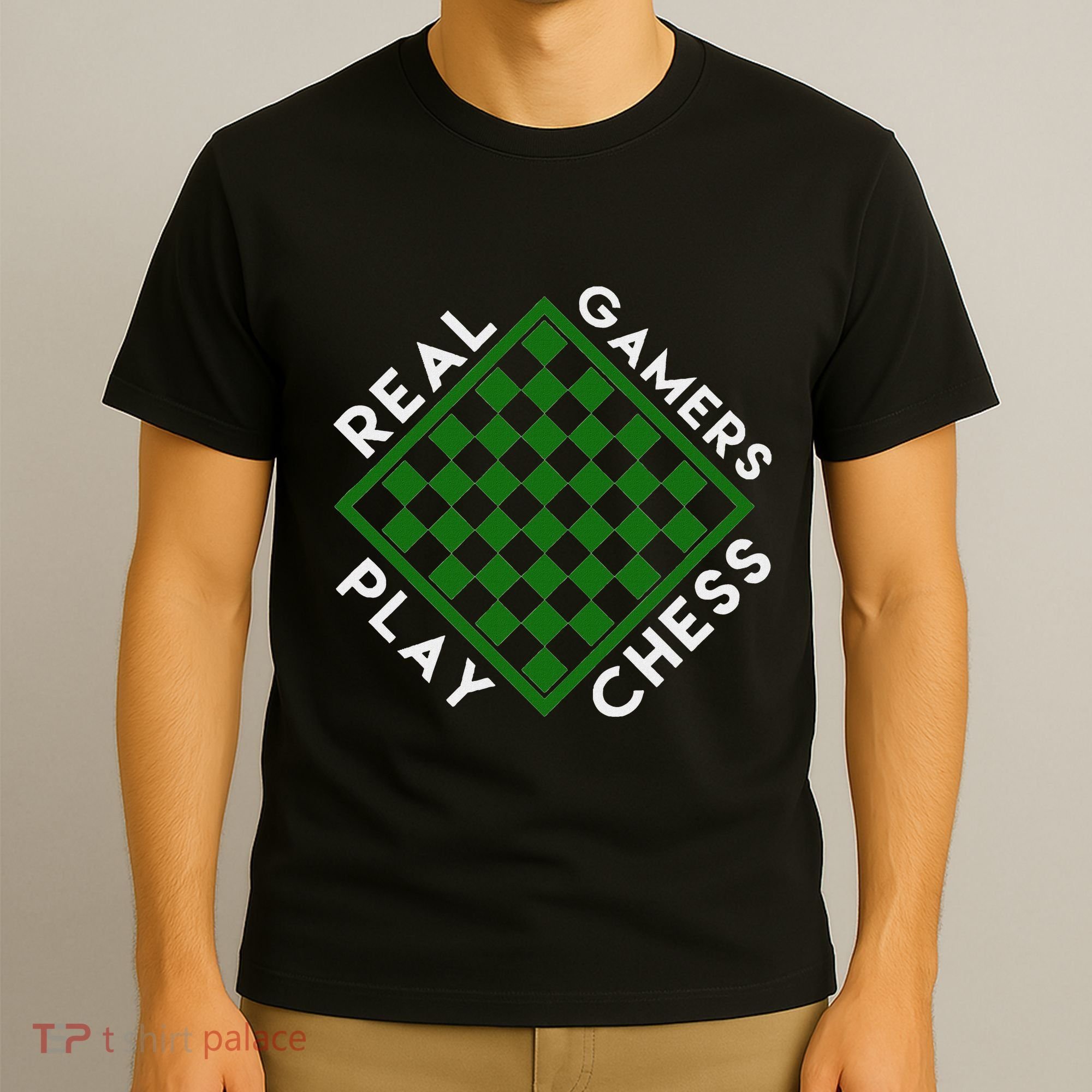 Chess Player Gift Real Gamers Play Chess T-Shirt