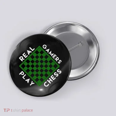 Chess Player Gift Real Gamers Play Chess Button