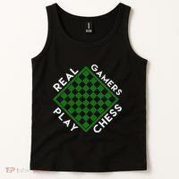 Chess Player Gift Real Gamers Play Chess Tank Top thumb 2