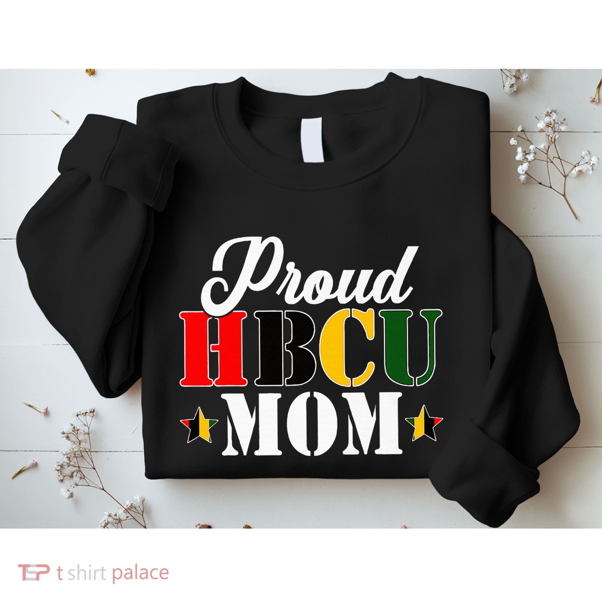 Cute Proud Hbcu Mom Black College & University MotherS Day Sweatshirt