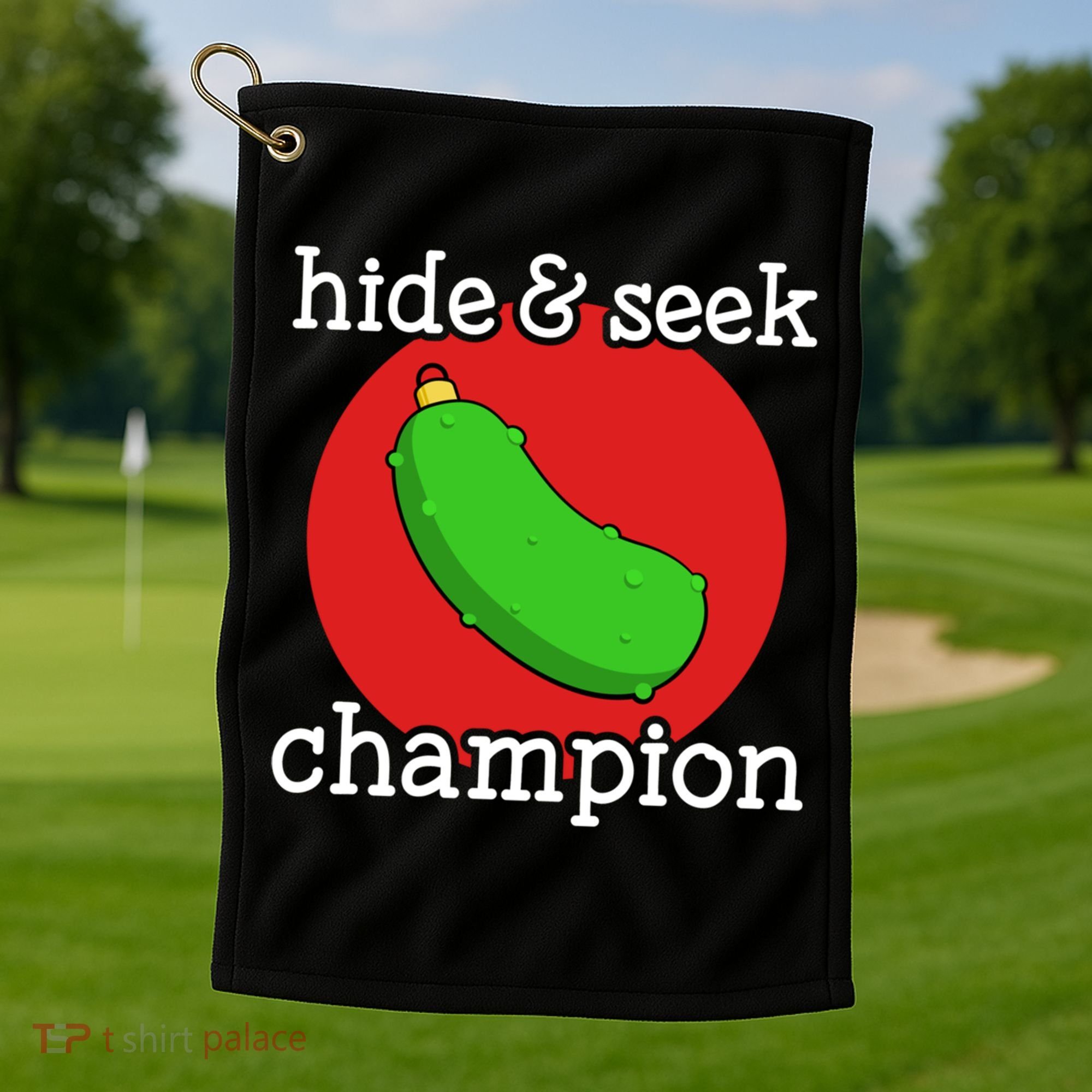 Christmas Pickle Hide And Seek Champion Gift Golf Towel