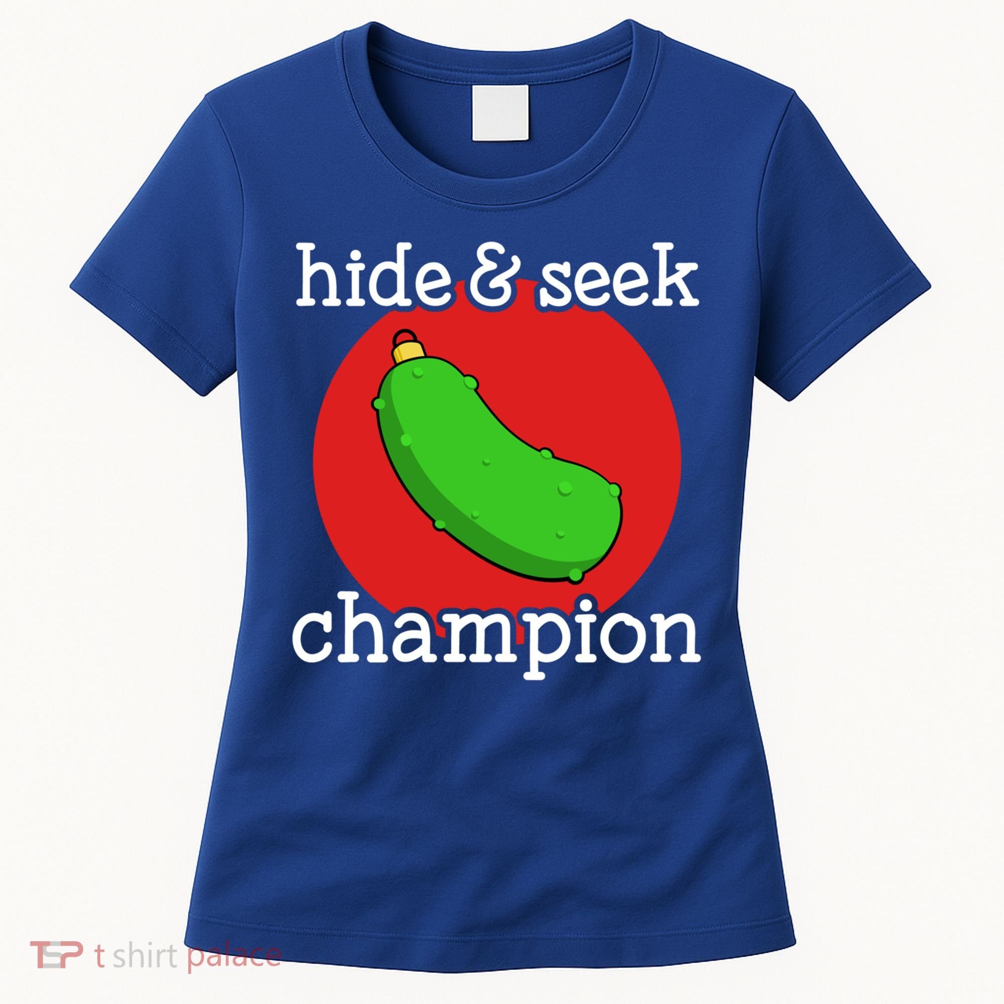 Christmas Pickle Hide And Seek Champion Gift Women's T-Shirt