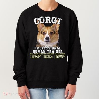 Corgi Professional Human Trainer Cute Dog Women's Sweatshirt