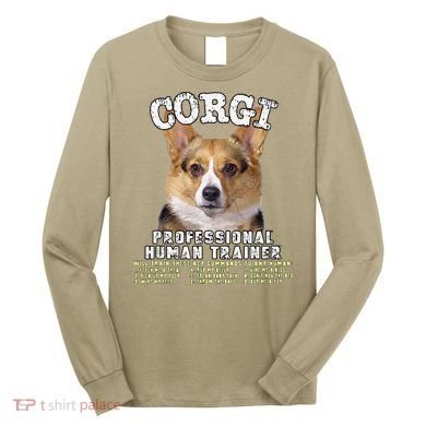 Corgi Professional Human Trainer Cute Dog Long Sleeve Shirt
