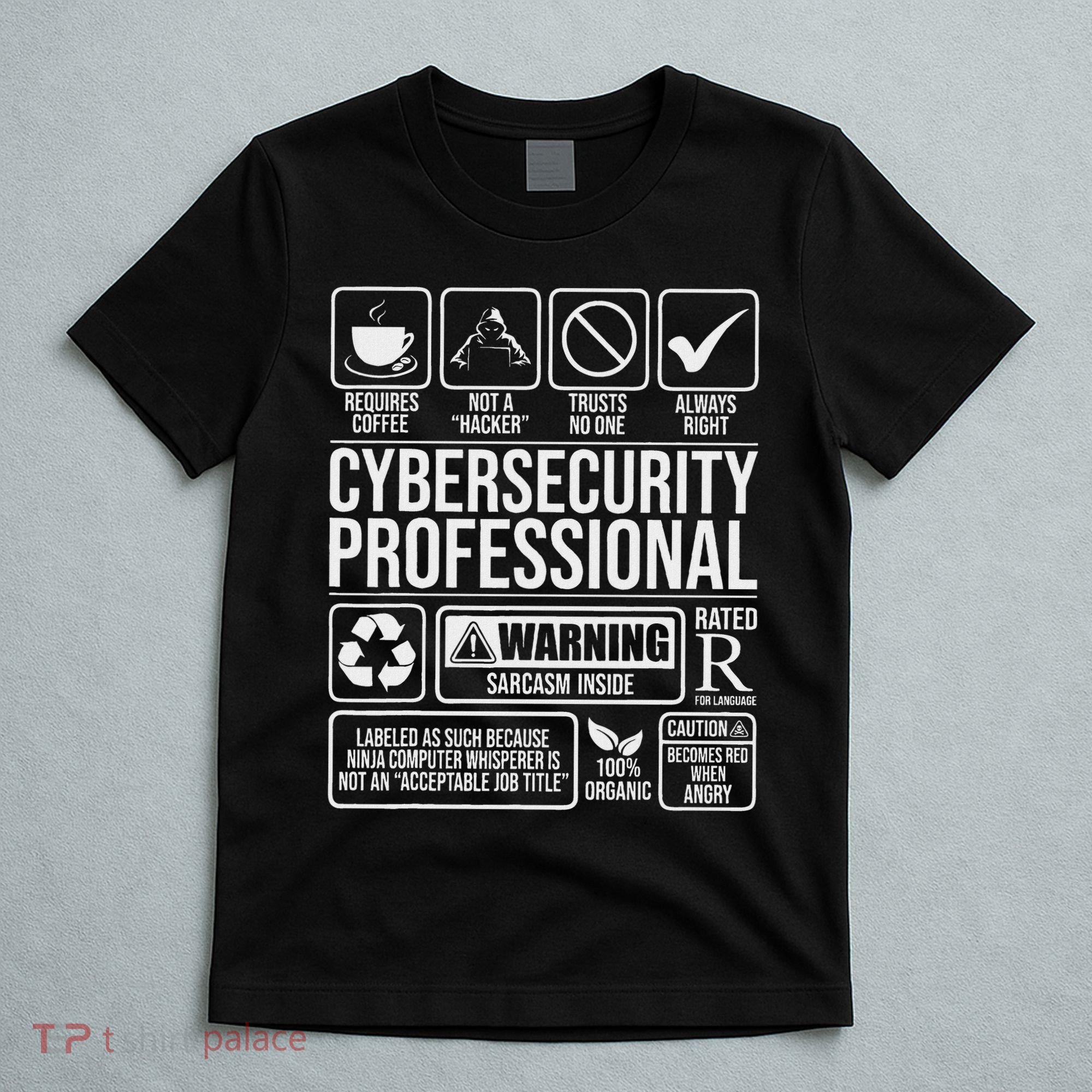 Cybersecurity Professional Hacker Certified Tech Security T-Shirt