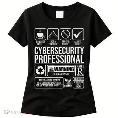 Cybersecurity Professional Hacker Certified Tech Security Women's T-Shirt