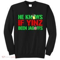 Christmas Pittsburghese He Knows If Yinz Been Jagoffs Sweatshirt thumb 0