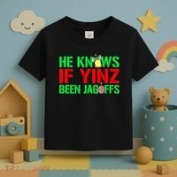 Christmas Pittsburghese He Knows If Yinz Been Jagoffs Toddler T-Shirt thumb 3