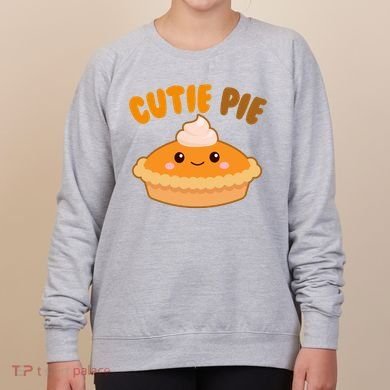 Cutie Pie Holiday Cute Gift Women's Sweatshirt