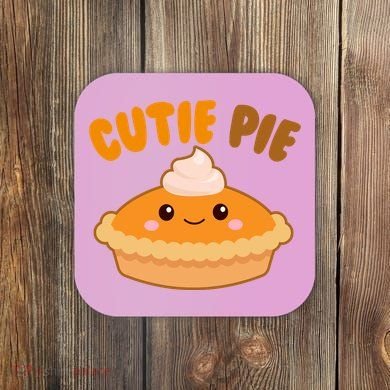 Cutie Pie Holiday Cute Gift Coaster